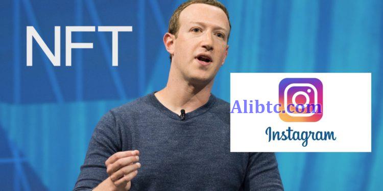 Meta扎克伯格：我们正努力短期内将NFT引入Instagram