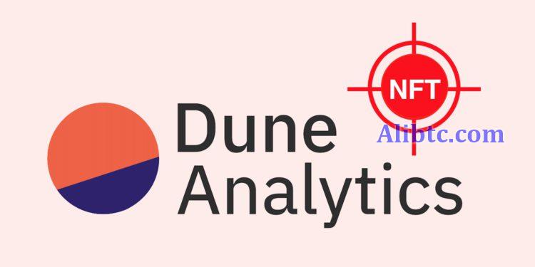 如何挖掘潜力NFT项目?关注5个Dune Analytics指标