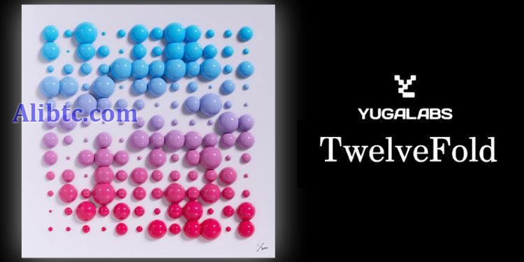 Yuga Labs比特币NFT完售！TwelveFold最高价破7BTC