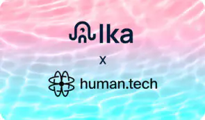 Ika 和 Human Tech 推出钱包即协议 (WaaP)：首个零信任去中心化钱包基础设施