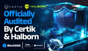 BlockDAG 通过 CertiK 和 Halborn 双重审计，在顶级加密货币领域建立无与伦比的信任与安全